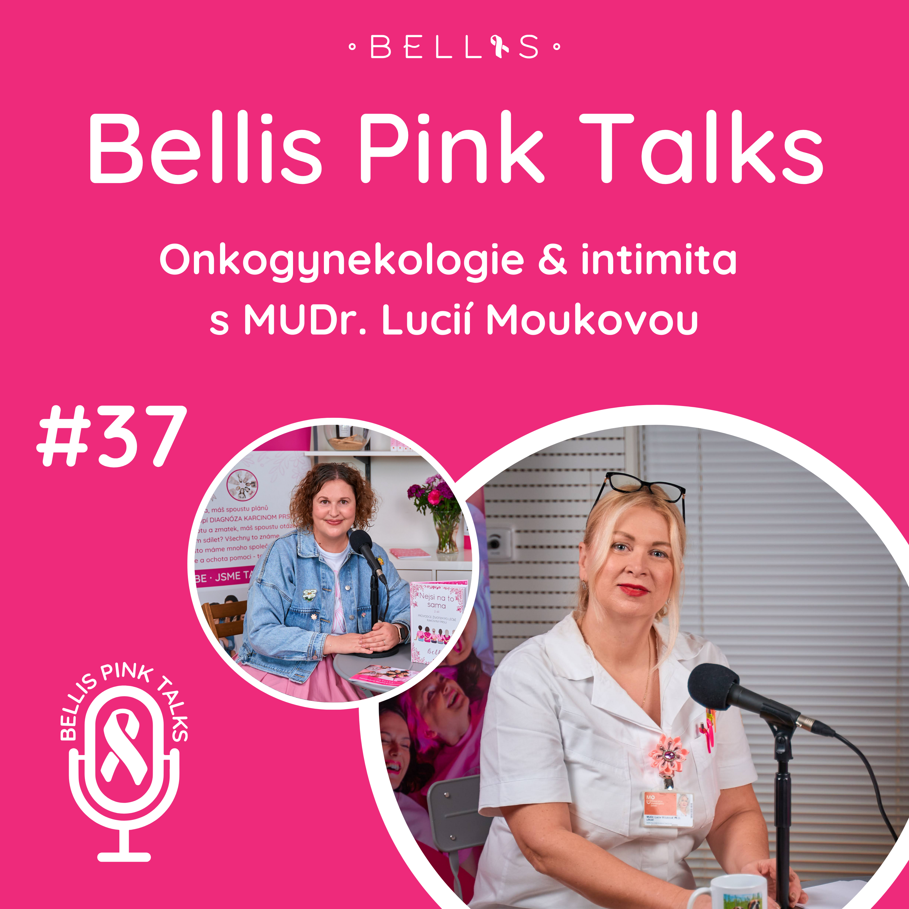 37.&nbsp;díl podcastu na téma Onkogynekologie & intimita