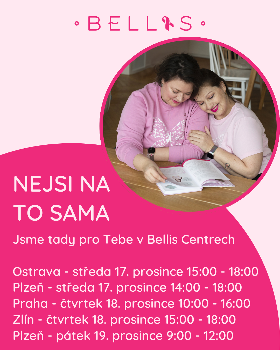 Nejsi na to sama jsme tady pro tebe v&nbsp;Bellis Centrech