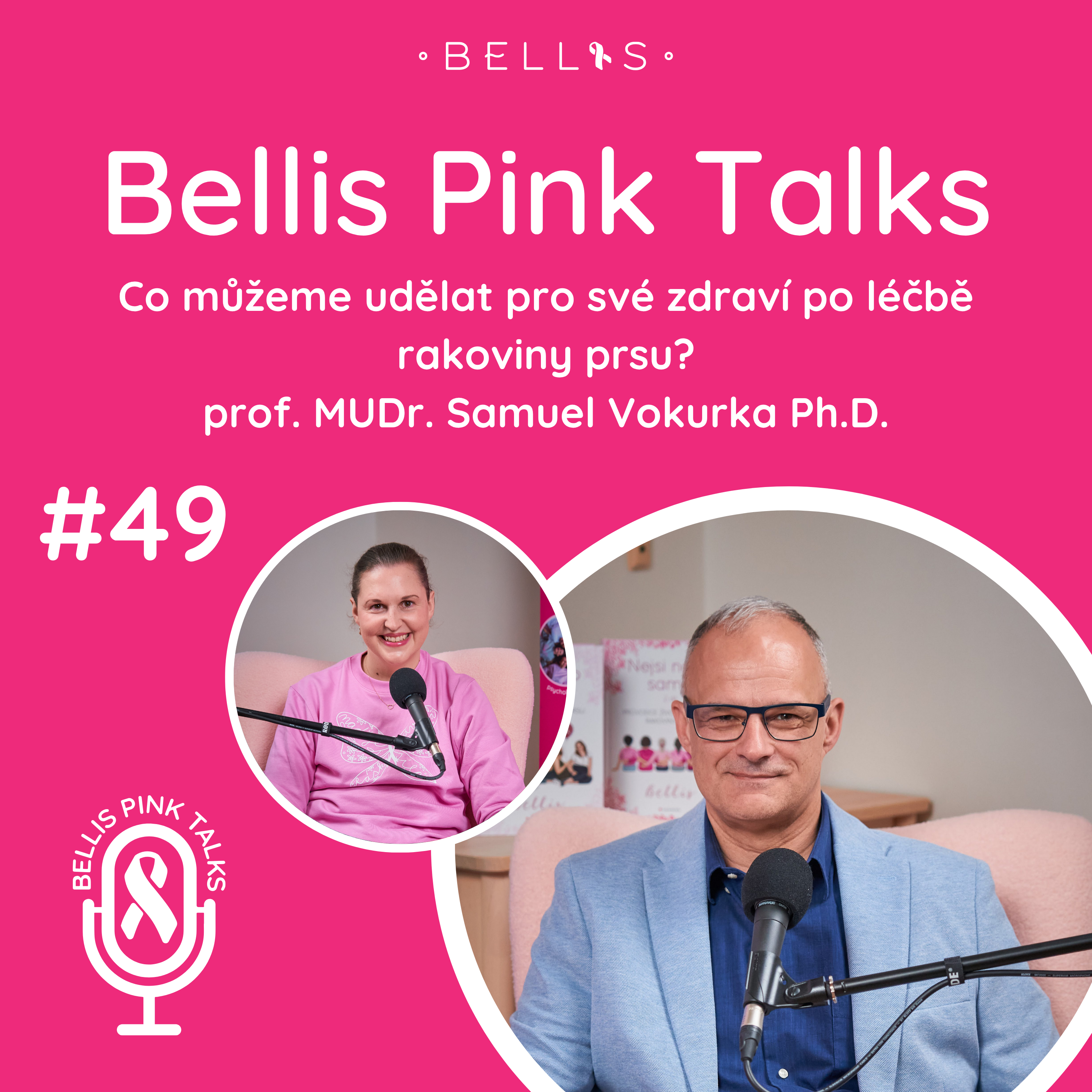 Bellis Pink Talks #49