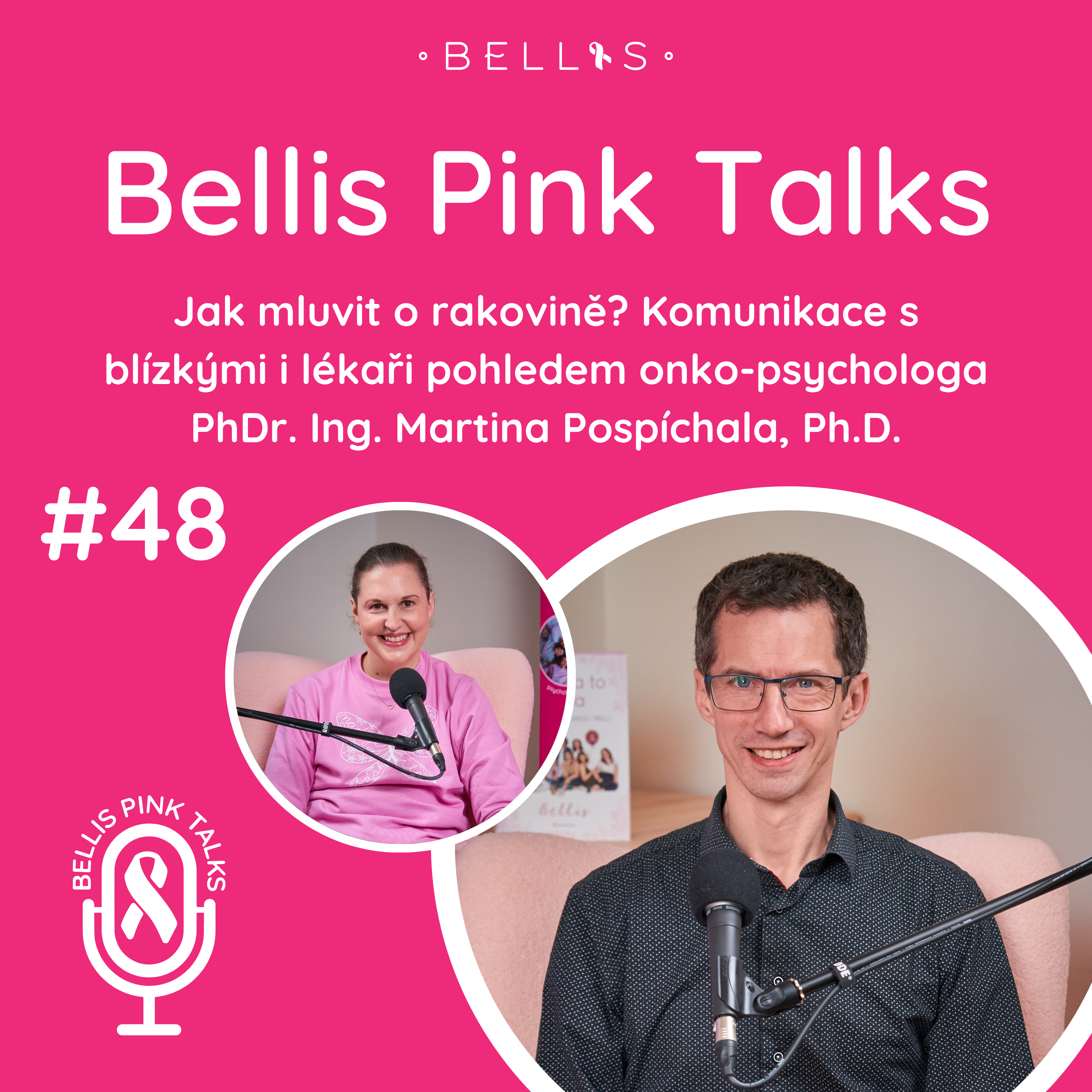 48.&nbsp;epizoda podcastu Bellis Pink Talks